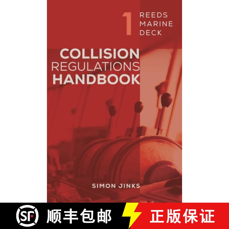 【3-4周达】Reeds Marine Deck: Collision Regulations Handbook: The ColRegs Interpreted for Mariners [9781399402217]