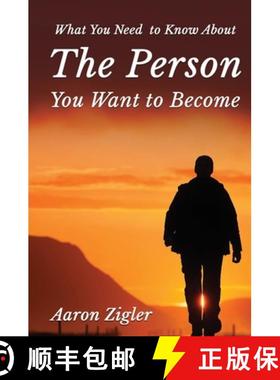预订 What You Need to Know about the Person You Want to Become [9781637922316]