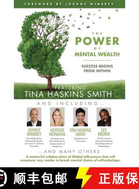 【3-4周达】The POWER of MENTAL WEALTH Featuring Tina Haskins Smith: Success Begins from Within [9781951502522]