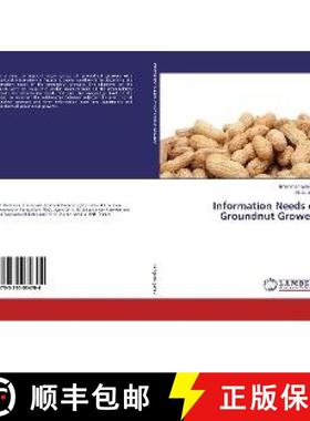预订 Information Needs of Groundnut Growers [9783330084704]