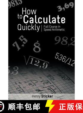 【3-4周达】How to Calculate Quickly: Full Course in Speed Arithmetic [9781607964209]
