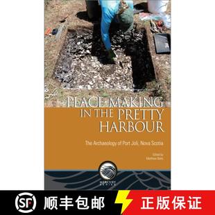 the Joli Pretty Place Nova Port Harbour Scotia Archaeology Making 4周达 9780776627779 The