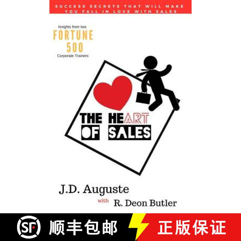 预订 The Heart Of Sales: The skills you need to succeed and the stories that make it all worthwhile [9780999308103]