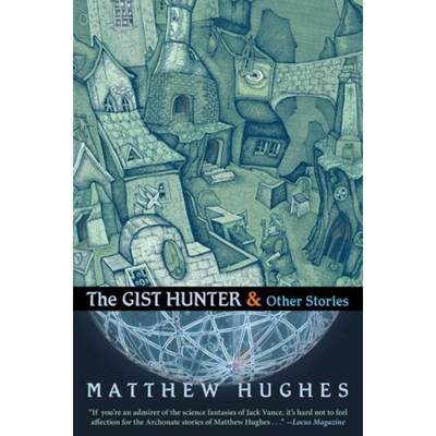 【4周达】The Gist Hunter and Other Stories [9781597805070]