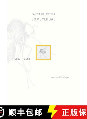 【3-4周达】Fauna Helvetica 34: Bombyliidae [French / German] [9782884140478]