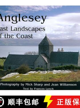 【3-4周达】Anglesey: Past Landscapes of the Coast [9781905119295]