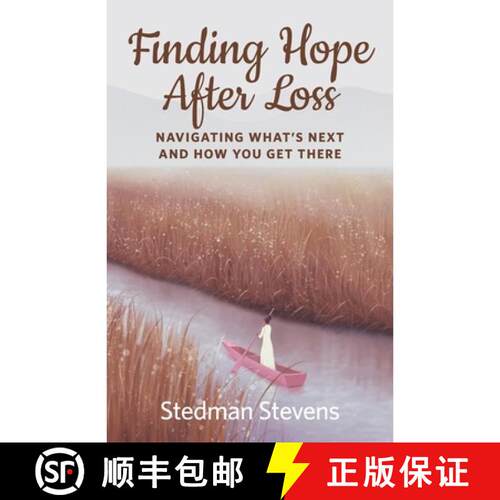 【3-4周达】Finding Hope After Loss: Navigating What's Next and How You Get There [9781734372021]