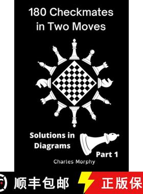 预订 180 Checkmates in Two Moves, Solutions in Diagrams Part 1 [9798201796402]