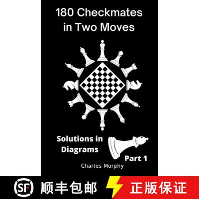 【3-4周达】180 Checkmates in Two Moves, Solutions in Diagrams Part 1 [9798201796402]