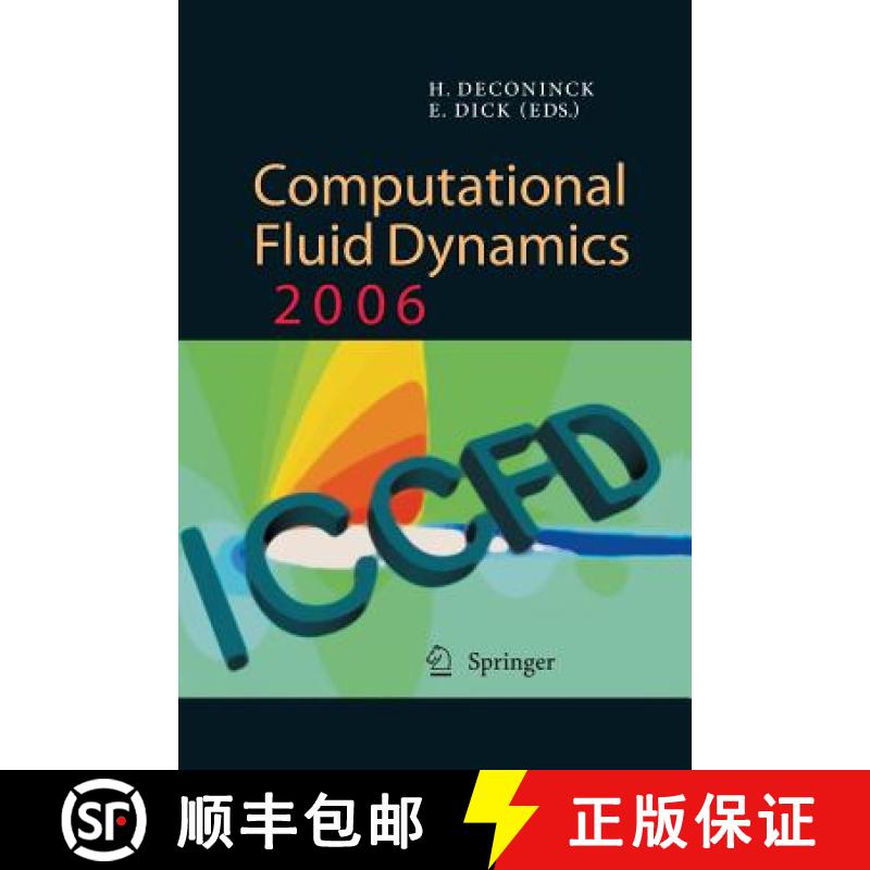 【3-4周达】Computational Fluid Dynamics 2006 : Proceedings of the Fourth International Conference on ... [9783662500903]