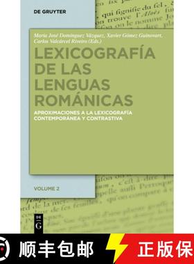 预订 Lexicografia de las lenguas romanicas: Aproximaciones a la Lexicografia Moderna Y Contrastiva. V... [9783110310160]