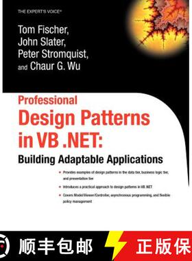 预订 Professional Design Patterns in VB .Net: Building Adaptable Applications [9781590592748]