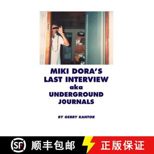 Underground 9781088010419 Miki Last Interview 4周达 Dora Journals aka