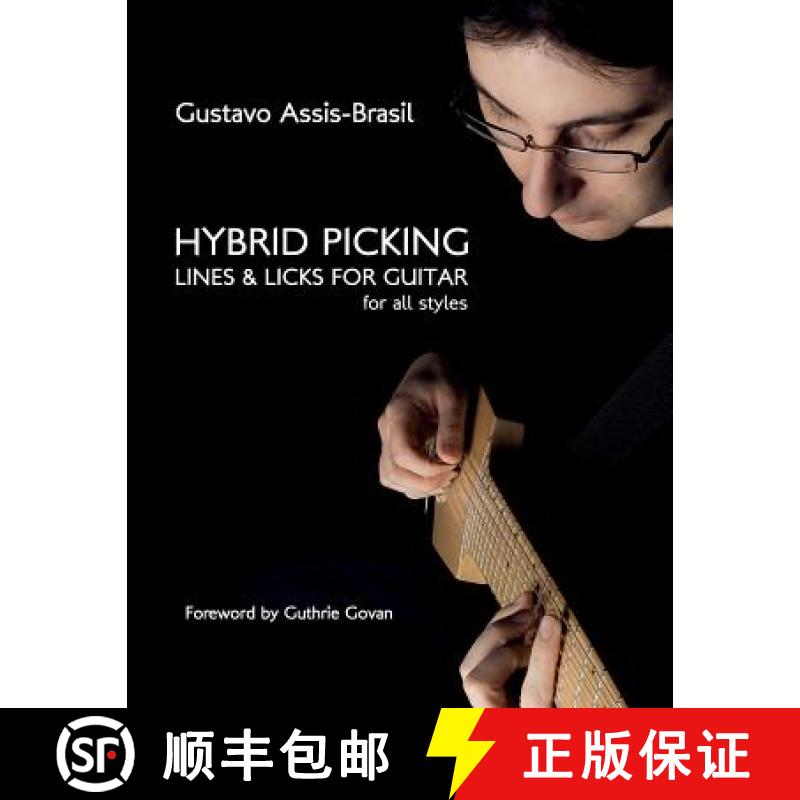 【2-3周达】Hybrid Picking Lines and Licks for Guitar [9781450781282]