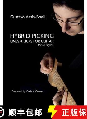 【3-4周达】Hybrid Picking Lines and Licks for Guitar [9781450781282]