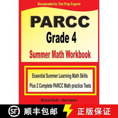 【3-4周达】PARCC Grade 4 Summer Math Workbook : Essential Summer Learning Math Skills plus Two Comple... [9781646129676]