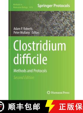 【3-4周达】Clostridium difficile : Methods and Protocols [9781493963591]