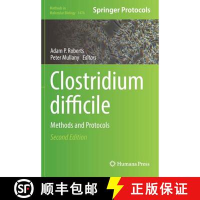 【3-4周达】Clostridium difficile : Methods and Protocols (2nd ed. 2016) [9781493963591]