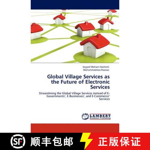 预订 Global Village Services as the Future of Electronic Services [9783845401430]
