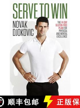 【3-4周达】Serve To Win : Novak Djokovics life story with diet, exercise and motivational tips [9780552170536]
