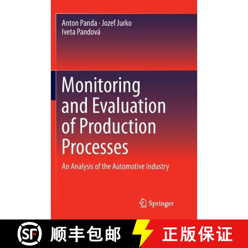【3-4周达】Monitoring and Evaluation of Production Processes : An Analysis of the Automotive Industry [9783319805740]