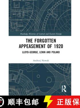 【3-4周达】The Forgotten Appeasement of 1920: Lloyd George, Lenin and Poland [9781032434636]