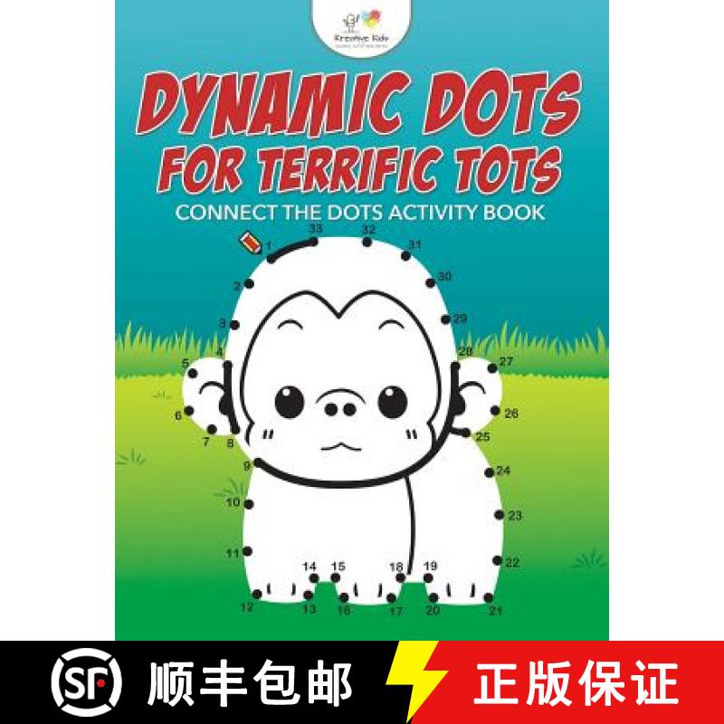 【2-3周达】Dynamic Dots for Terrific Tots: Connect the Dots Activity Book [9781683771265]