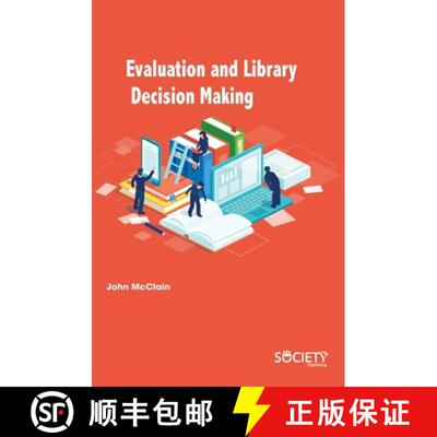 【3-4周达】Evaluation and Library Decision Making [9781774071496]