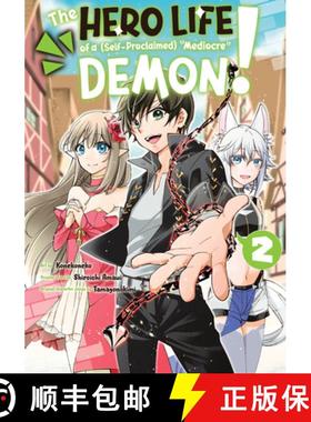 【3-4周达】The Hero Life of a (Self-Proclaimed) Mediocre Demon! 2 [9781646513352]