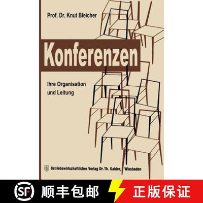 【3-4周达】Konferenzen : Ihre Organisation und Leitung [9783663007166]