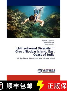 预订 Ichthyofaunal Diversity in Great Nicobar Island, East Coast of India [9783848403578]