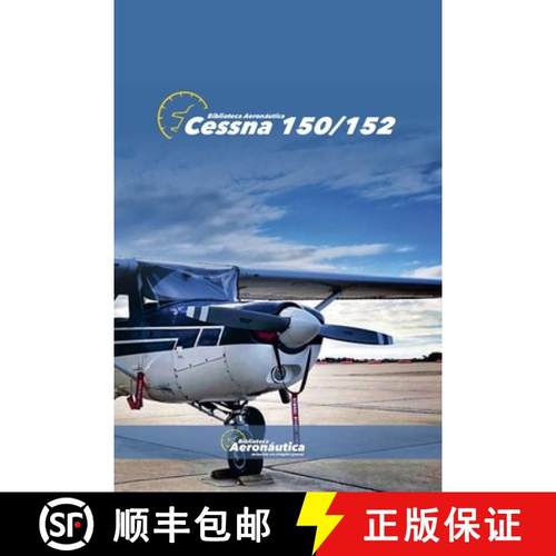 【3-4周达】Cessna 150/152 [9798224690497]