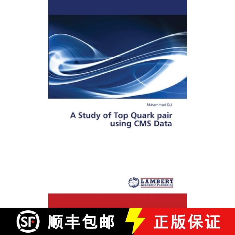 预订 A Study of Top Quark pair using CMS Data [9783659499579]