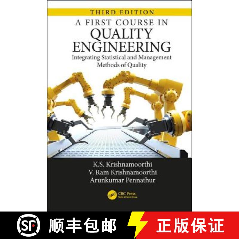 【3-4周达】A First Course in Quality Engineering: Integrating Statistical and Management Methods of Q... [9781498764209]