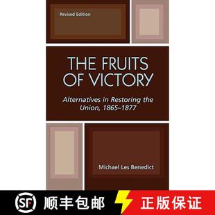 Edition The Restoring Alternatives Rev Revised the 9780819155573 1865 Victory 1877 Fruits 预订 Union