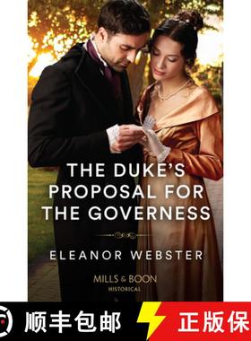 【3-4周达】The Duke's Proposal For The Governess [9780263305371]