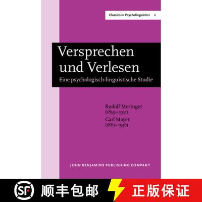【3-4周达】Versprechen und Verlesen: Eine psychologisch-linguistische Studie. New edition [9789027209733]
