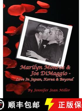 预订 Marilyn Monroe & Joe DiMaggio - Love In Japan, Korea & Beyond [9780991429103]
