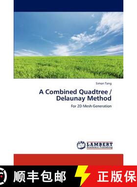 预订 A Combined Quadtree / Delaunay Method [9783659266898]