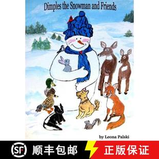 【3-4周达】Dimples the Snowman and Friends [9780692202364]