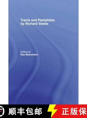 【3-4周达】Tracts and Pamphlets by Richard Steele [9780714620824]