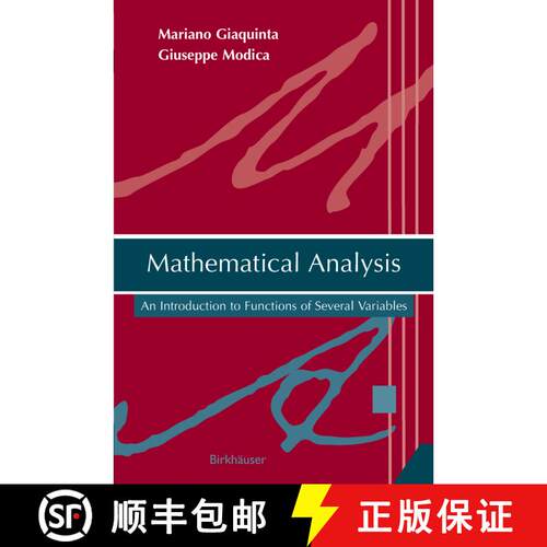 【3-4周达】Mathematical Analysis : An Introduction to Functions of Several Variables [9780817645076]