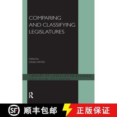 【3-4周达】精装 Comparing and Classifying Legislatures [9780415375870]