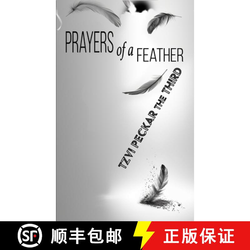 【2-3周达】Prayers of a Feather [9781732606692]