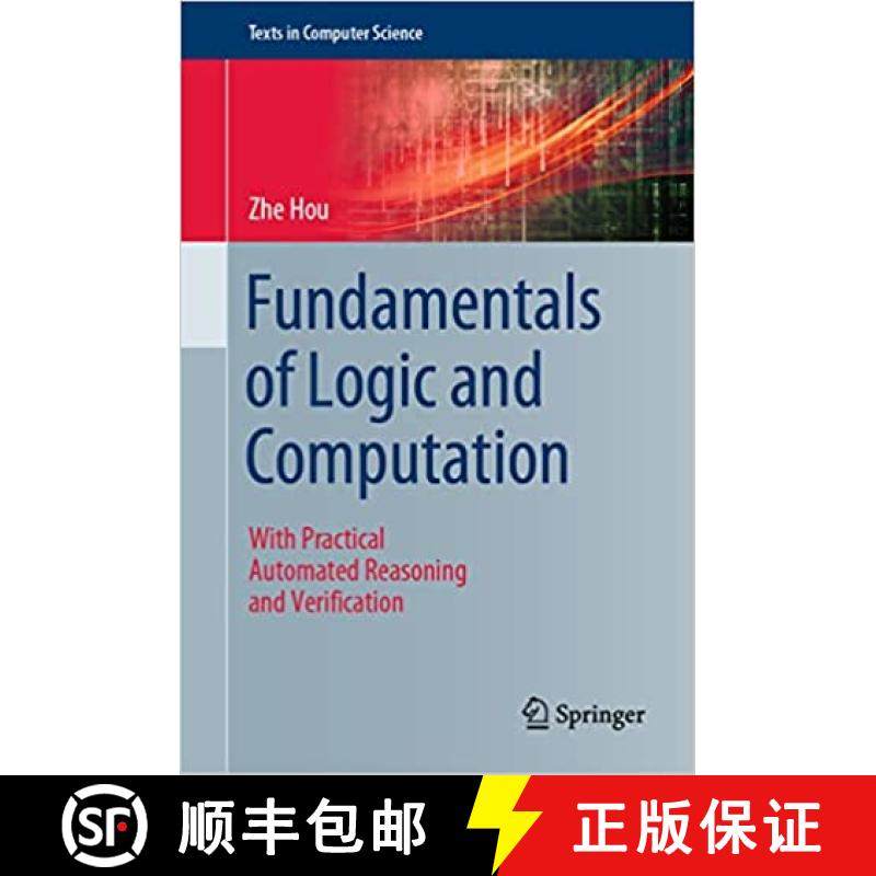 【3-4周达】Fundamentals of Logic and Computation : With Practical Automated Reasoning and Verification [9783030878818]