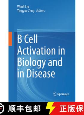 【3-4周达】B Cell Activation in Biology and in Disease [9789819610266]
