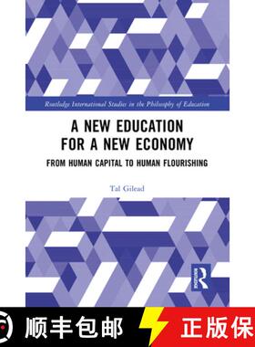 【3-4周达】精装 A New Education for a New Economy: From Human Capital to Human Flourishing [9781032489803]