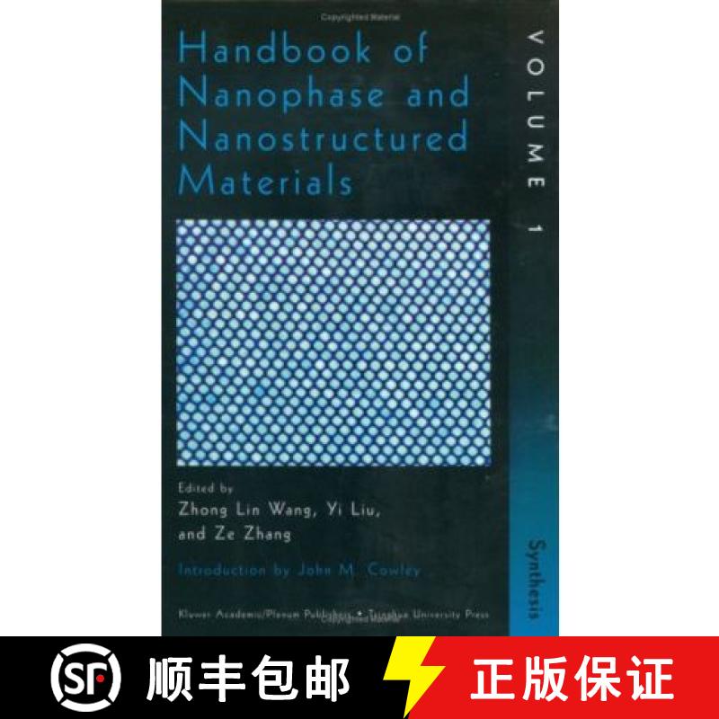 【3-4周达】Handbook of Nanophase and Nanostructured Materials: Volume I: Synthesis, Volume II: Charac... [9780306472497]