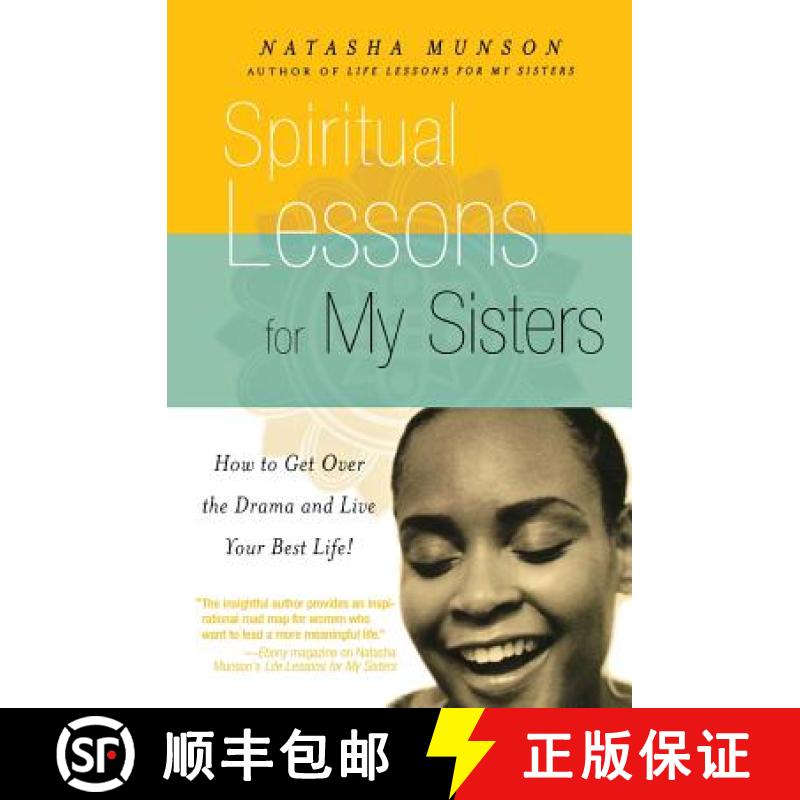 【3-4周达】Spiritual Lessons for My Sisters: How to Get Over the Drama and Live Your Best Life! [9781401308063]