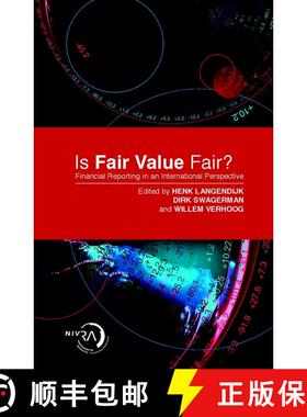 【3-4周达】Is Fair Value Fair? - Financial Reporting In An International Perspective [Wiley金融] [9780470850282]